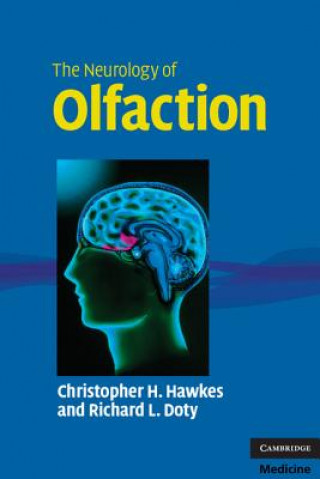 Könyv Neurology of Olfaction Christopher H. HawkesRichard L. Doty