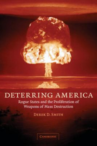 Книга Deterring America Derek D. Smith