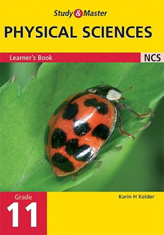 Kniha Study and Master Physical Science Grade 11 Learner's Book Karin Kelder