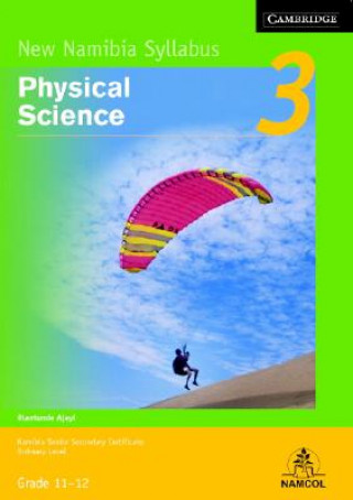 Carte NSSC Physical Science Module 3 Student's Book Olantunde Ajayi