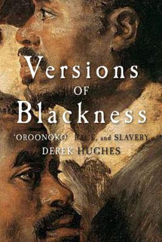 Kniha Versions of Blackness Derek Hughes