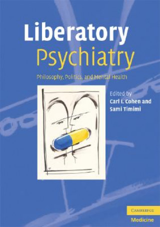Könyv Liberatory Psychiatry Carl I. CohenSami Timimi