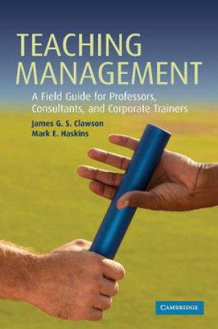 Βιβλίο Teaching Management James G. S. ClawsonMark E. Haskins