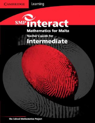 Книга SMP Interact Mathematics for Malta - Intermediate Teacher's Book School Mathematics Project