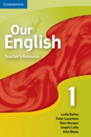 Digital Our English 1 Teacher Resource CD-ROM Lydia Kellas