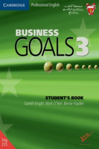 Kniha Business Goals 3 Student's Book Bahrain Edition Gareth KnightMark O`NeilBernie Hayden