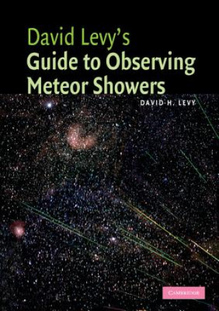 Βιβλίο David Levy's Guide to Observing Meteor Showers David H. Levy