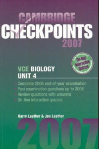 Knjiga Cambridge Checkpoints VCE Biology Unit 4 2007 Harry LeatherJan Leather