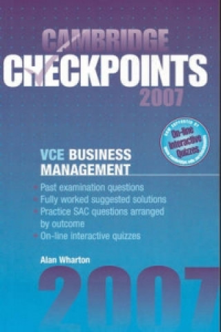 Carte Cambridge Checkpoints VCE Business Management 2007 Alan Wharton