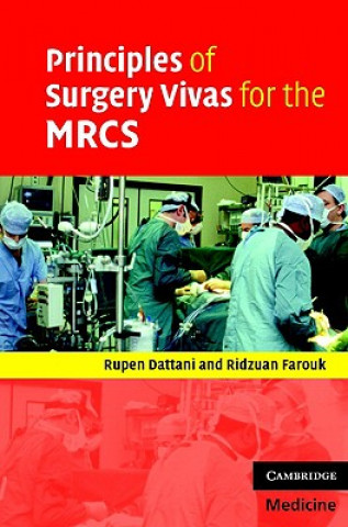 Carte Principles of Surgery Vivas for the MRCS Rupen DattaniRidzuan Farouk