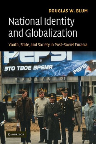Carte National Identity and Globalization Douglas W. Blum