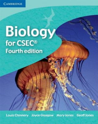 Kniha Biology for CSEC (R) Louis ChinneryJoyce GlasgowMary JonesGeoff Jones
