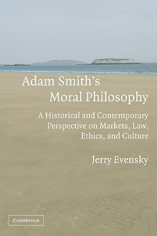 Könyv Adam Smith's Moral Philosophy Jerry Evensky