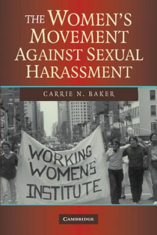 Livre Women's Movement against Sexual Harassment Carrie N. Baker