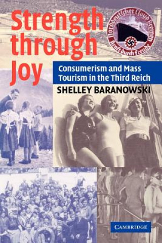 Könyv Strength through Joy Shelley Baranowski