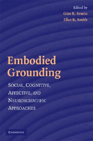 Carte Embodied Grounding Gün R. SeminEliot R. Smith