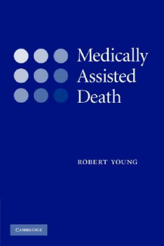 Książka Medically Assisted Death Robert Young