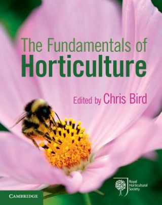 Книга Fundamentals of Horticulture Chris Bird