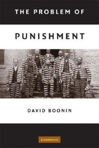 Livre Problem of Punishment David Boonin