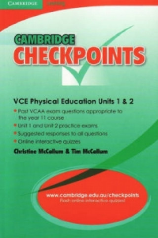 Carte Cambridge Checkpoints VCE Physical Education Units 1 and 2 Christine McCallumTim McCallum