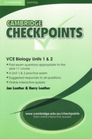 Könyv Cambridge Checkpoints VCE Biology Units 1 and 2 Harry LeatherJan Leather