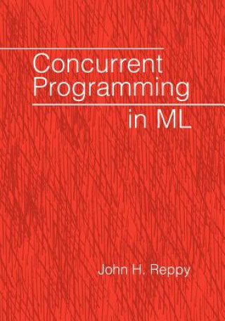 Kniha Concurrent Programming in ML John H. Reppy