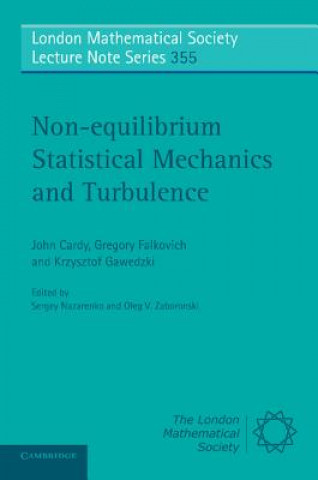 Kniha Non-equilibrium Statistical Mechanics and Turbulence John L. Cardy