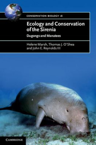 Libro Ecology and Conservation of the Sirenia Helene MarshThomas J. O`SheaJohn E. Reynolds III