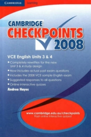Carte Cambridge Checkpoints VCE English Units 3 and 4 2008 Andrea Hayes