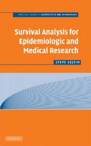 Könyv Survival Analysis for Epidemiologic and Medical Research Steve Selvin
