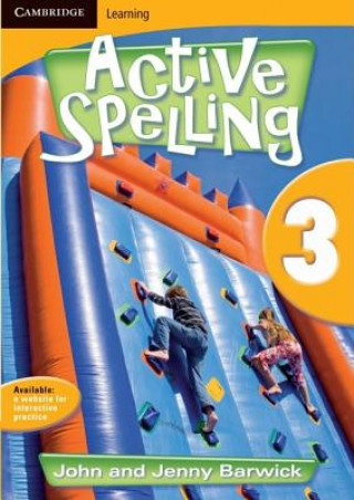 Carte Active Spelling 3 John BarwickJenny Barwick