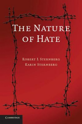 Kniha Nature of Hate Robert J. SternbergKarin Sternberg