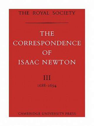 Carte Correspondence of Isaac Newton Isaac NewtonH. W. Turnball