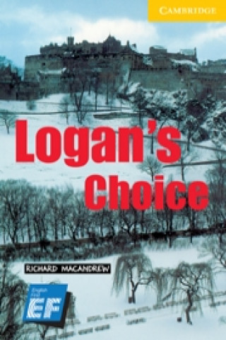 Książka Logan's Choice Level 2 Elementary/Lower Intermediate EF Russian edition Richard MacAndrew
