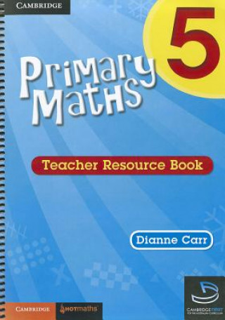 Carte Primary Maths Teacher's Resource Book 5 Dianne Carr