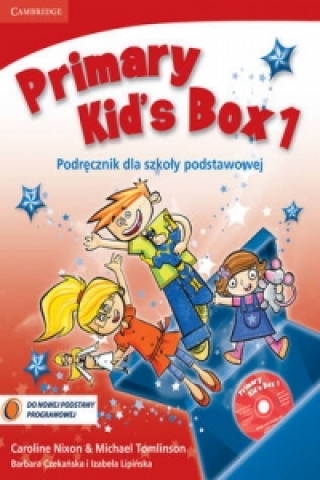 Książka Primary Kid's Box Level 1 Pupil's Book with Songs CD and Parents' Guide Polish edition Caroline NixonMichael TomlinsonBarbara CzekańskaIzabela Lipińska