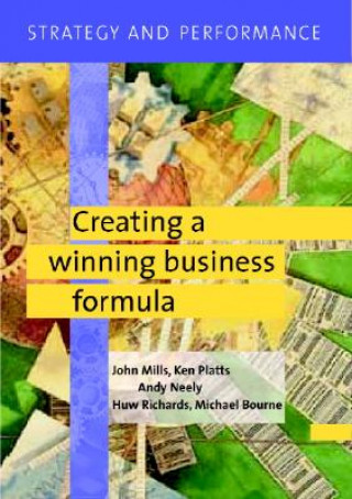 Книга Strategy and Performance John MillsKen PlattsAndy NeelyHuw Richards