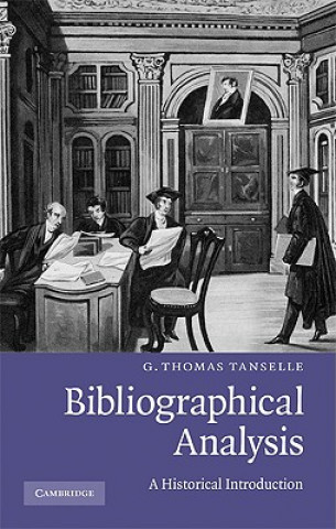 Książka Bibliographical Analysis G. Thomas Tanselle