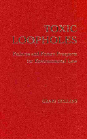 Kniha Toxic Loopholes Craig Collins