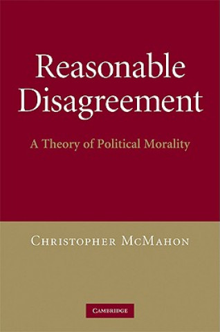 Kniha Reasonable Disagreement Christopher McMahon