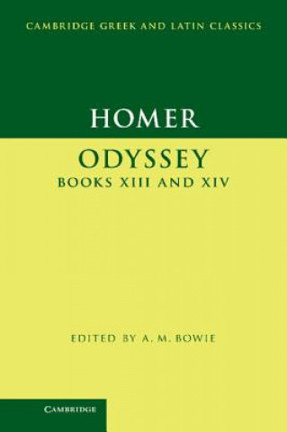 Kniha Homer: Odyssey Books XIII and XIV HomerA. M. Bowie