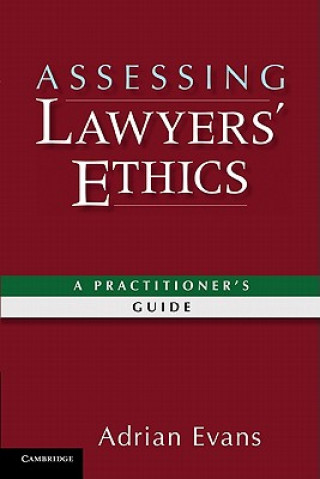 Carte Assessing Lawyers' Ethics Adrian Evans
