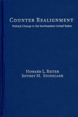 Libro Counter Realignment Howard L. ReiterJeffrey M.  Stonecash