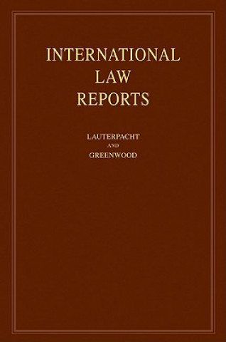 Carte International Law Reports: Volume 136 Elihu LauterpachtChristopher J. GreenwoodKaren Lee