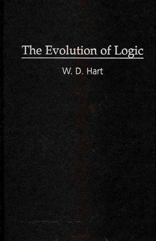 Buch Evolution of Logic W. D. Hart