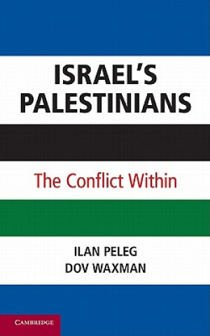 Книга Israel's Palestinians Ilan PelegDov Waxman