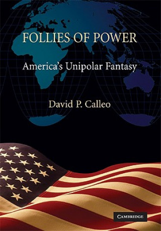 Carte Follies of Power David P. Calleo