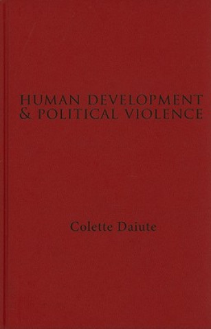 Buch Human Development and Political Violence Colette Daiute