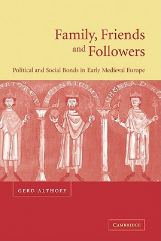 Kniha Family, Friends and Followers Gerd AlthoffChristopher Carroll