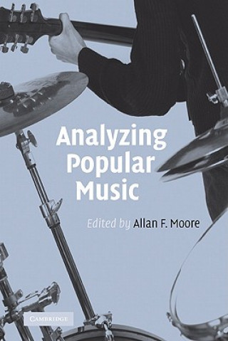 Kniha Analyzing Popular Music Allan F. Moore